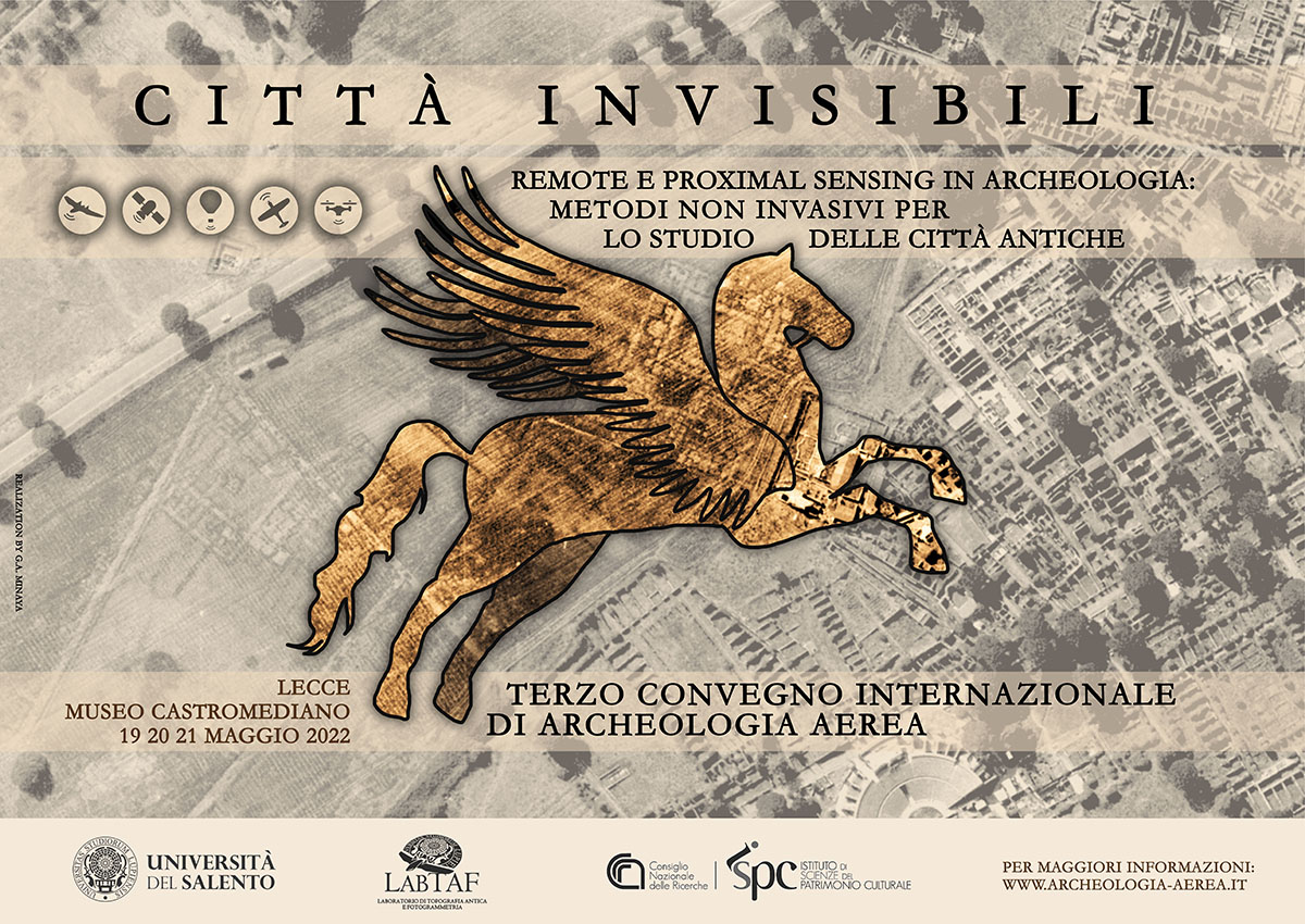 Convegno “Archeologia Aerea 2022: Le città invisibili”, Lecce, 19-21 maggio 2022