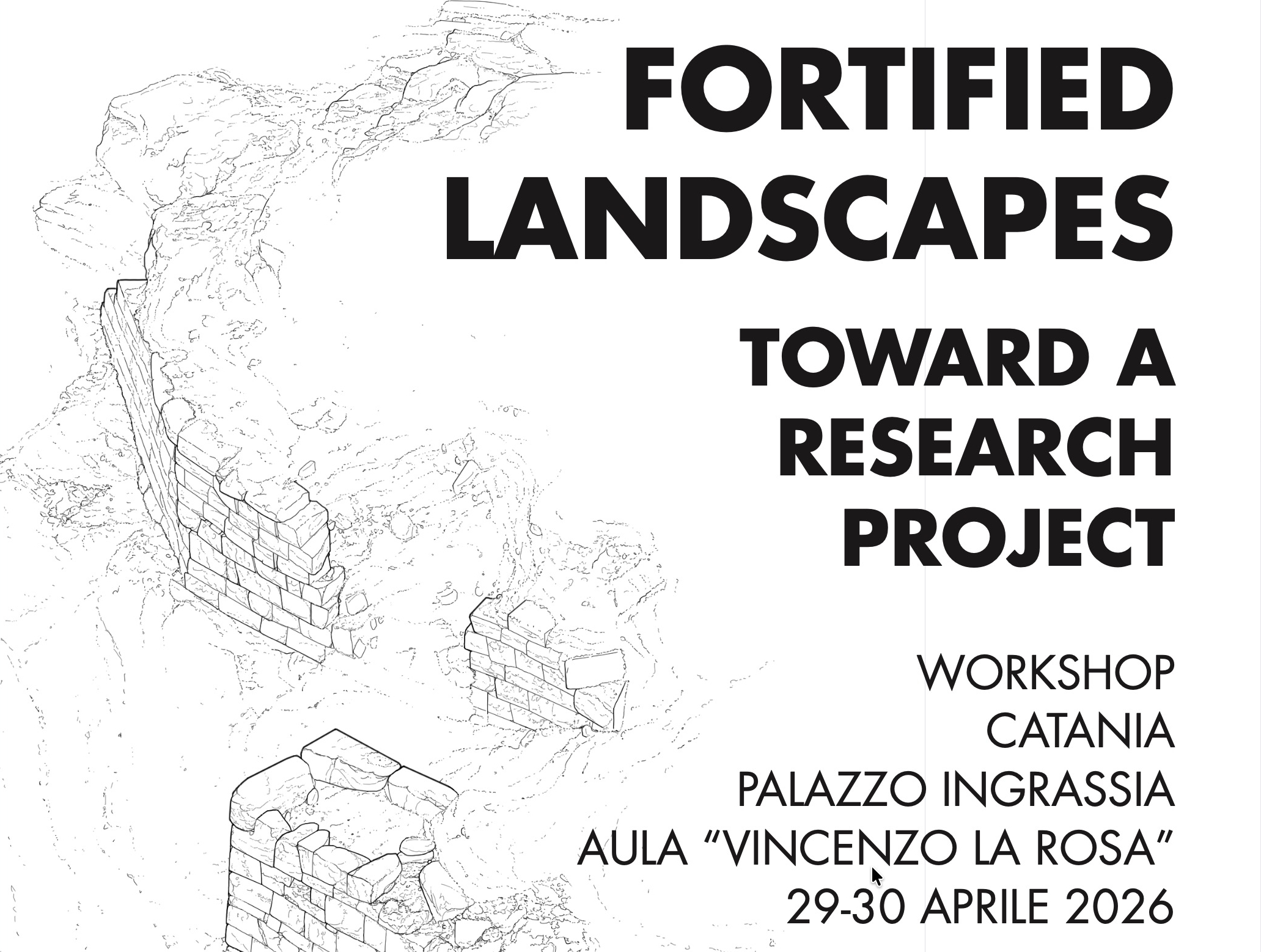 Partecipazione alla conferenza internazionale “Fortified Landscapes: Towards a Research Project”