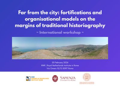 Workshop internazionale: “Far from the city: fortifications and organisational models on the margins of traditional historiography”